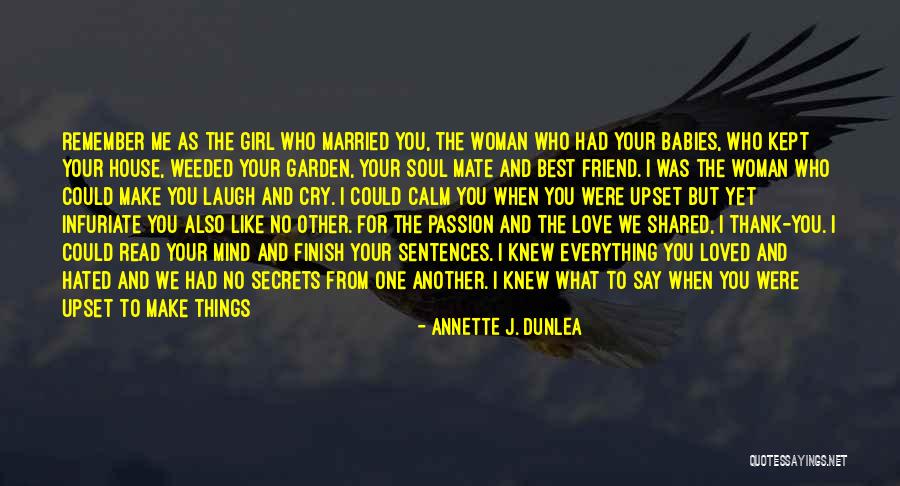 Best Friend And Laugh Quotes By Annette J. Dunlea