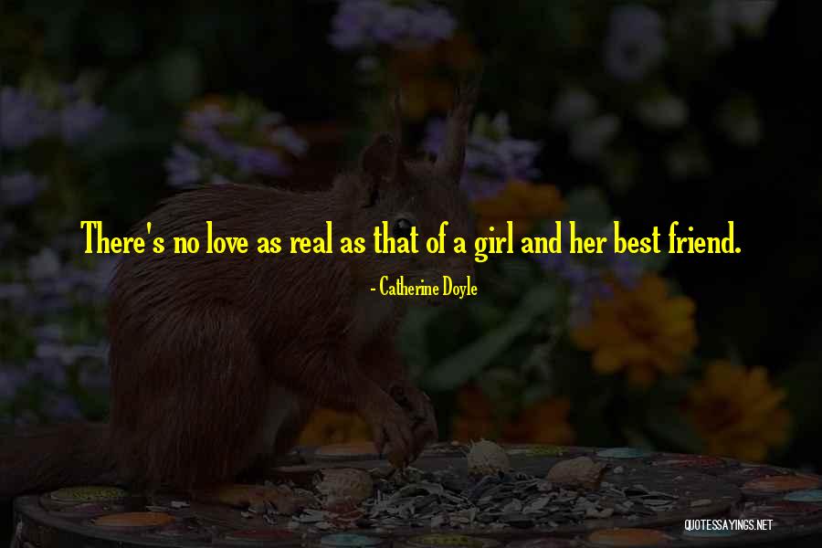 Best Friend And Love Quotes By Catherine Doyle Best Friend And Love Quotes By Catherine Doyle