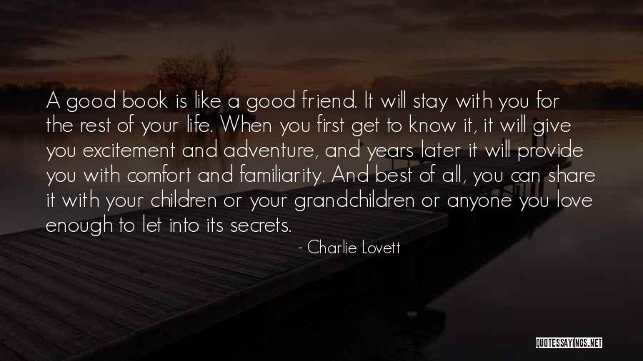 Best Friend And Love Quotes By Charlie Lovett Best Friend And Love Quotes By Charlie Lovett
