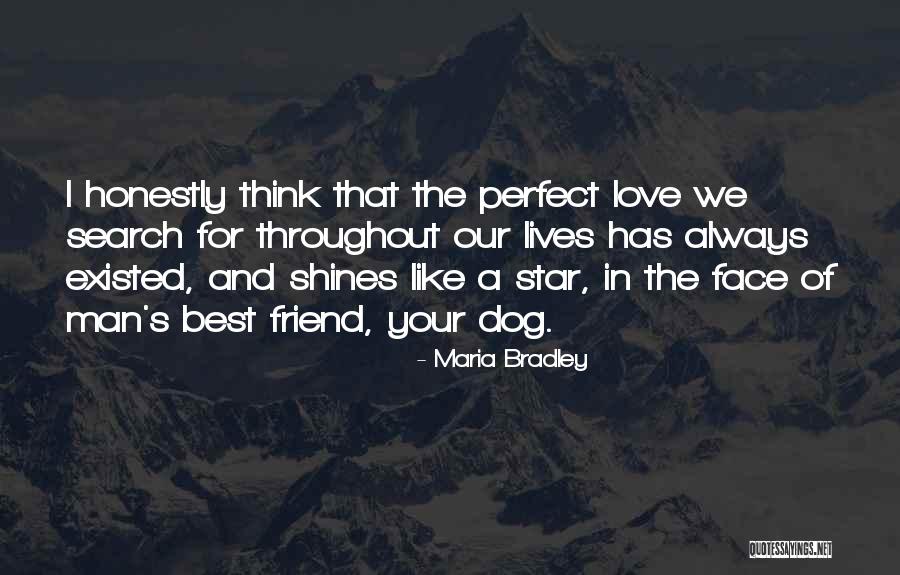 Best Friend And Love Quotes By Maria Bradley