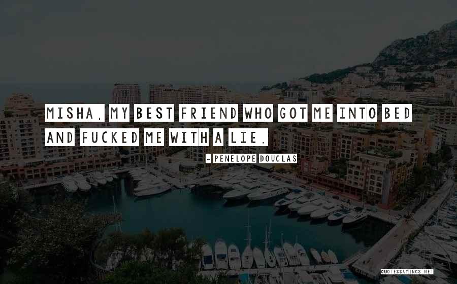 Best Friend And Love Quotes By Penelope Douglas Best Friend And Love Quotes By Penelope Douglas