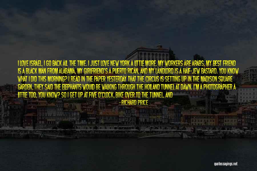 Best Friend And Love Quotes By Richard Price Best Friend And Love Quotes By Richard Price
