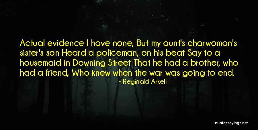 Best Friend Aunt Quotes By Reginald Arkell