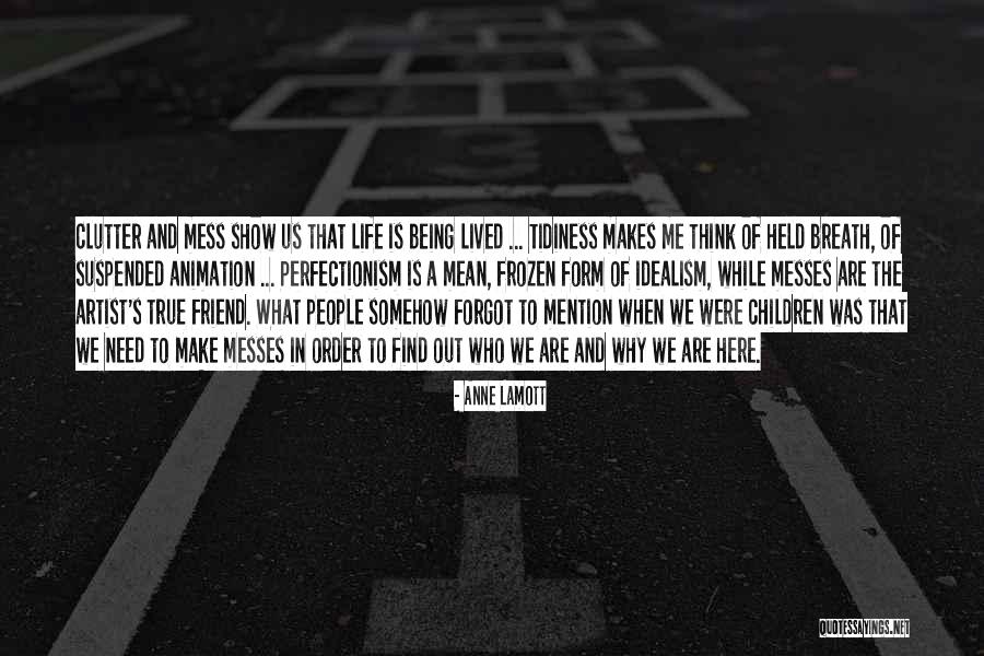 Best Friend Being Mean Quotes By Anne Lamott Best Friend Being Mean Quotes By Anne Lamott