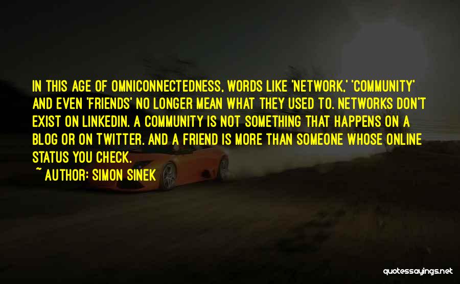 Best Friend Blog Quotes By Simon Sinek