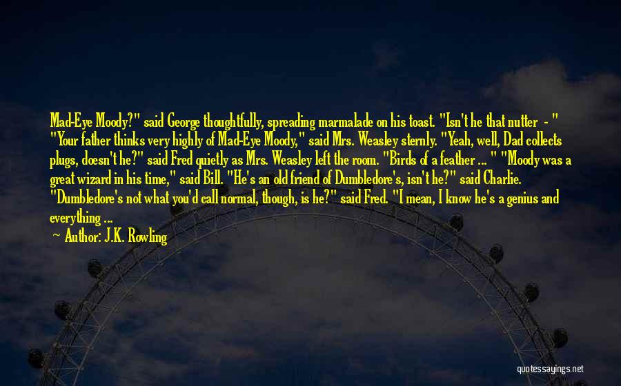 Best Friend Eye Quotes By J.K. Rowling