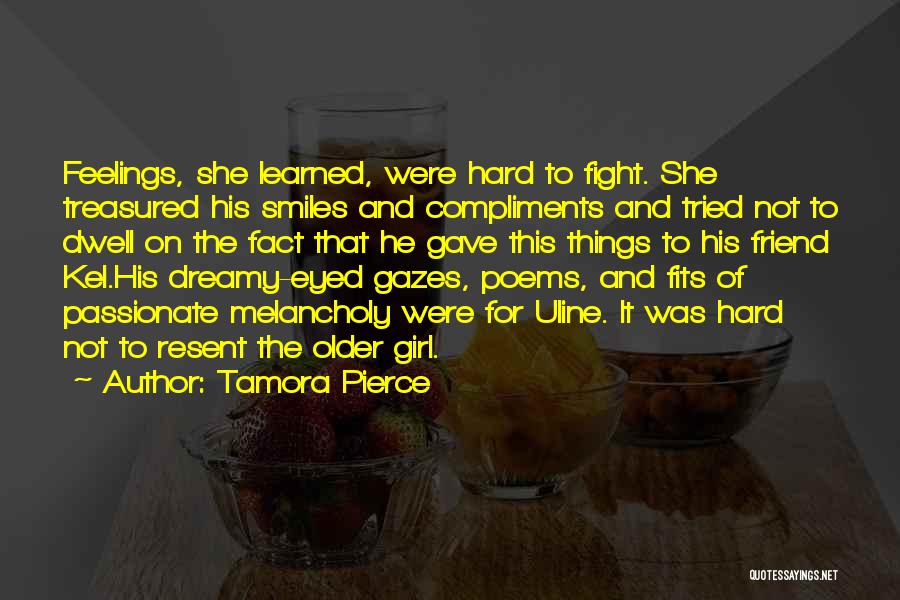 Best Friend Fight Quotes By Tamora Pierce