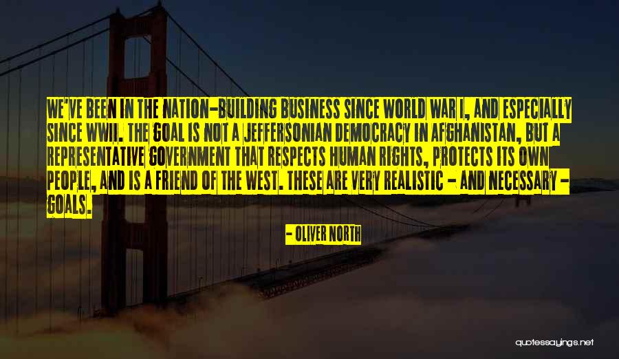 Best Friend Goals Quotes By Oliver North