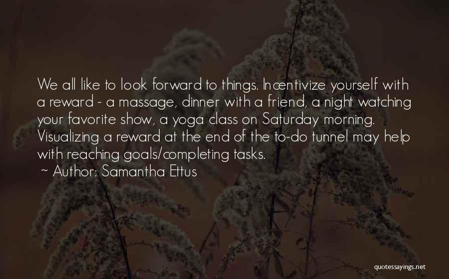 Best Friend Goals Quotes By Samantha Ettus