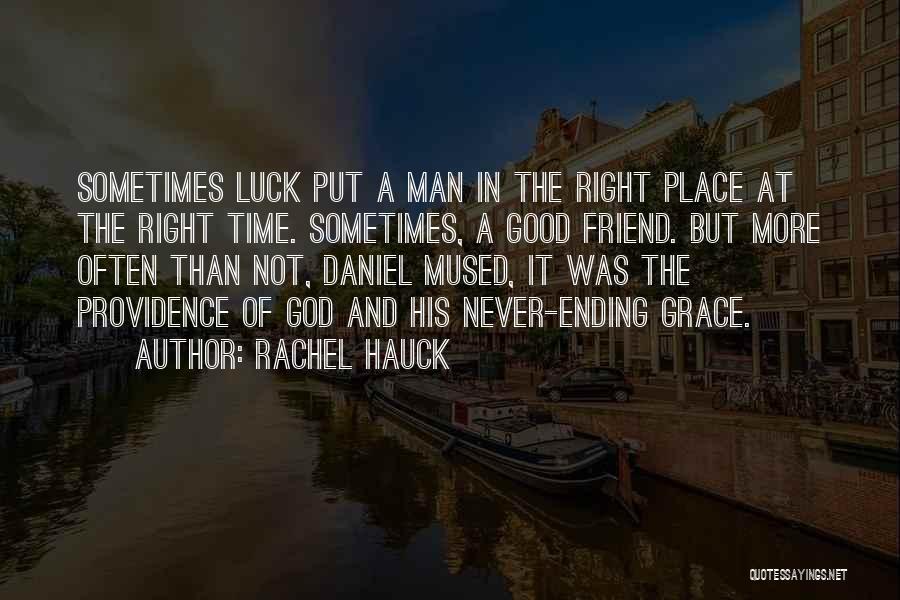Best Friend Good Luck Quotes By Rachel Hauck