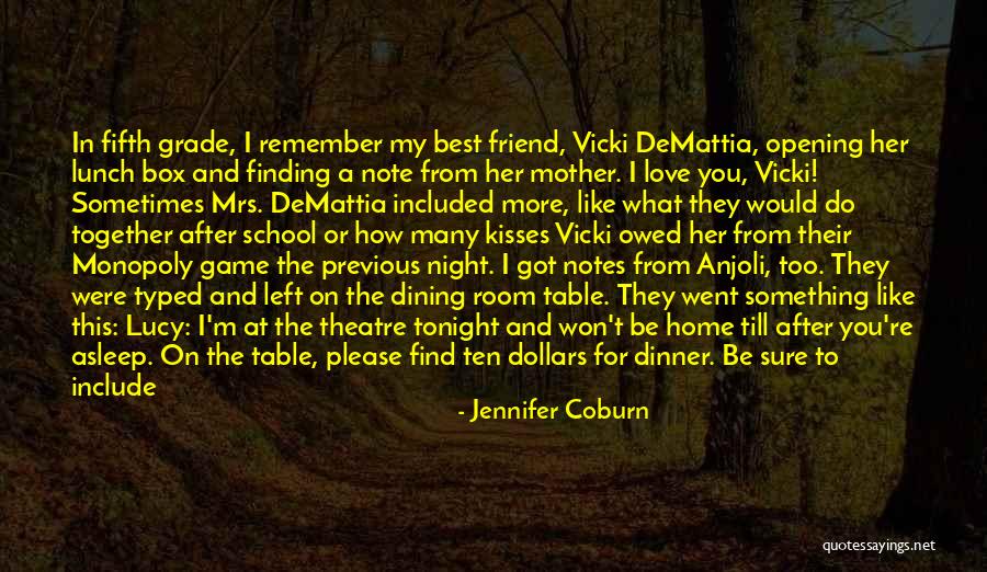 Best Friend I Love You Quotes By Jennifer Coburn