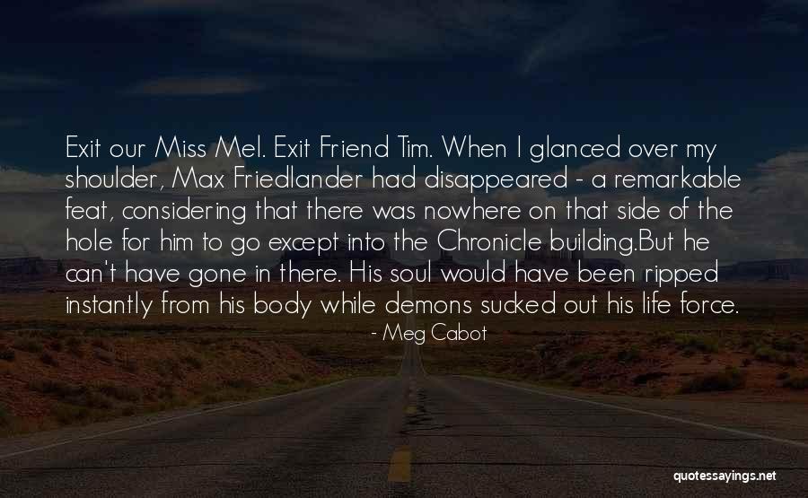 Best Friend I Miss You Quotes By Meg Cabot Best Friend I Miss You Quotes By Meg Cabot