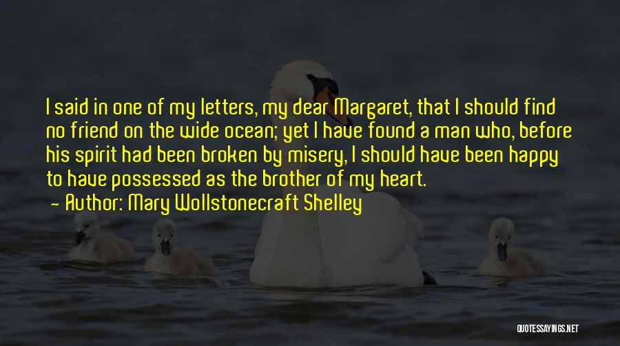 Best Friend Letters And Quotes By Mary Wollstonecraft Shelley