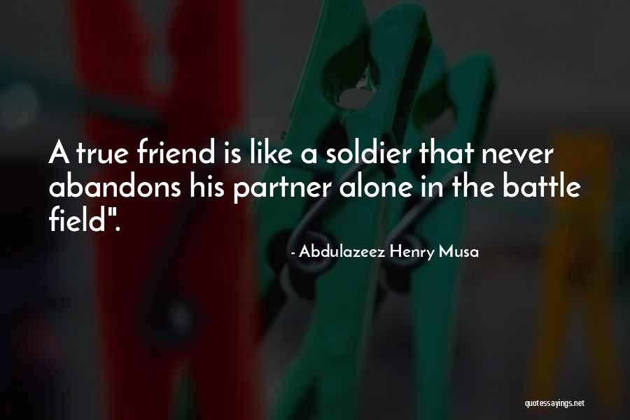 Best Friend Life Partner Quotes By Abdulazeez Henry Musa Best Friend Life Partner Quotes By Abdulazeez Henry Musa