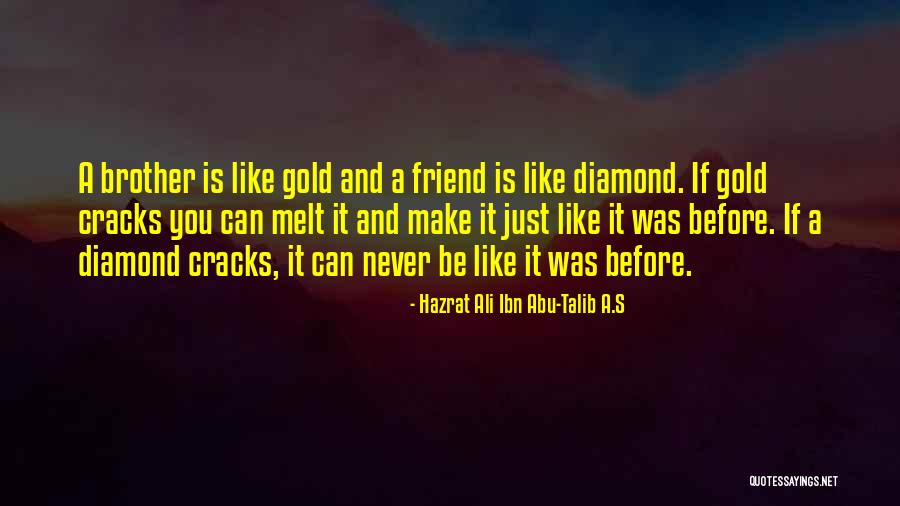 Best Friend Like Family Quotes By Hazrat Ali Ibn Abu-Talib A.S Best Friend Like Family Quotes By Hazrat Ali Ibn Abu-Talib A.S