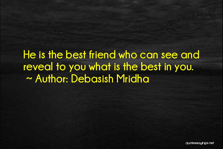 Best Friend Love Quotes By Debasish Mridha