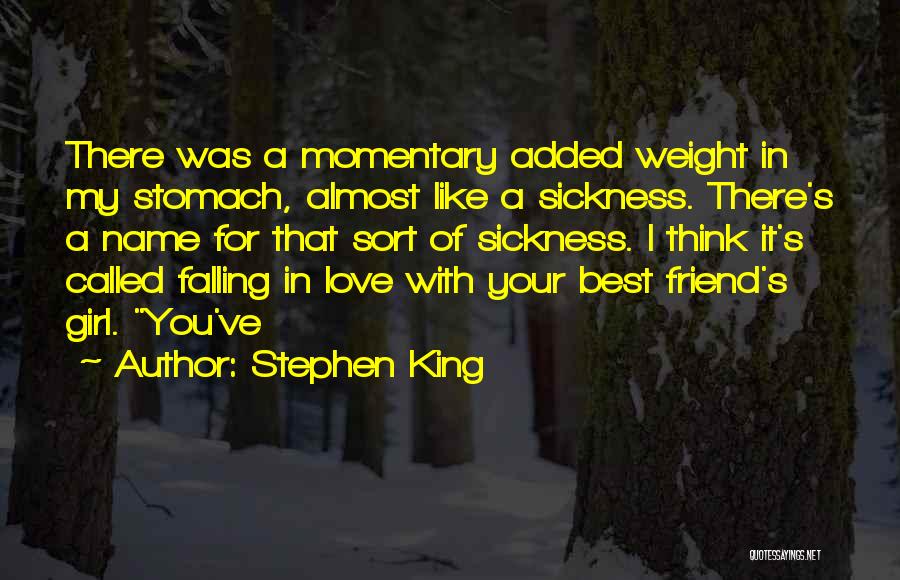 Best Friend Love Quotes By Stephen King