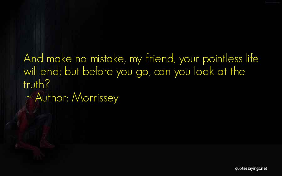 Best Friend Lyrics And Quotes By Morrissey