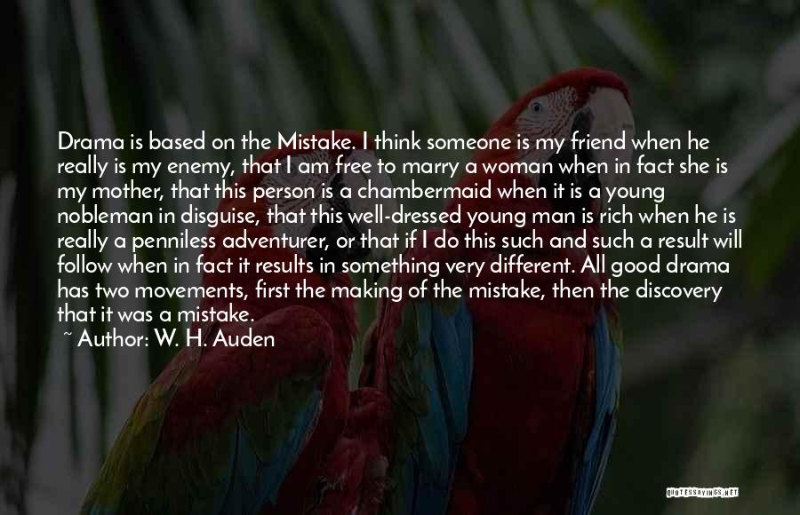 Best Friend Marry Quotes By W. H. Auden