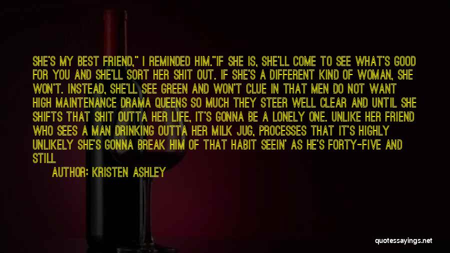 Best Friend My Life Quotes By Kristen Ashley