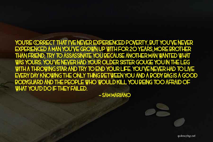 Best Friend Older Sister Quotes By Sam Mariano Best Friend Older Sister Quotes By Sam Mariano
