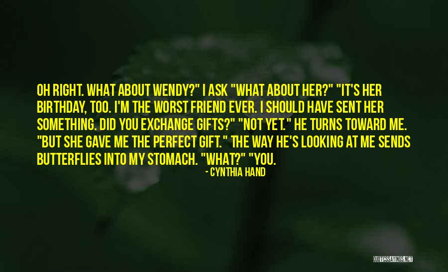 Best Friend On Her Birthday Quotes By Cynthia Hand