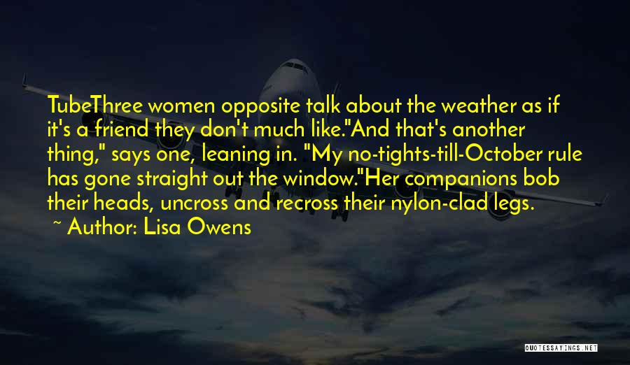 Best Friend Opposite Quotes By Lisa Owens