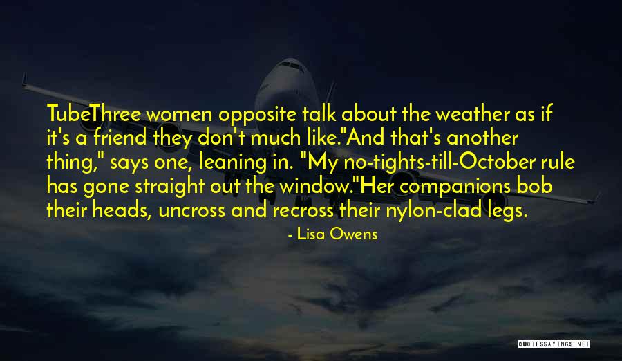 Best Friend Opposite Quotes By Lisa Owens