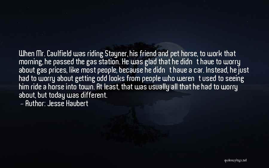 Best Friend Pet Quotes By Jesse Haubert