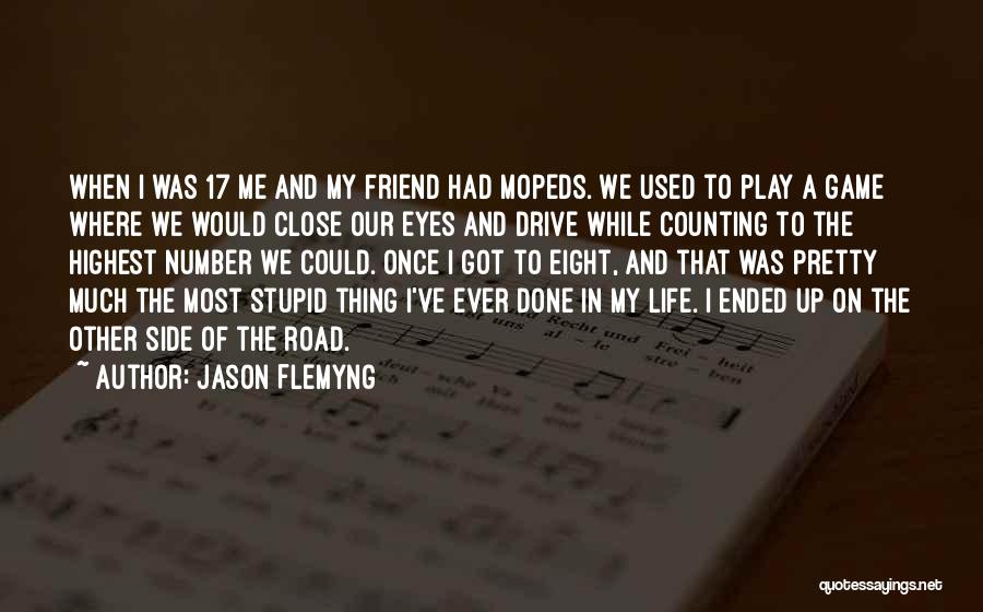 Best Friend Still Counting Quotes By Jason Flemyng