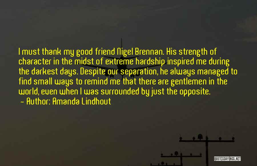 Best Friend Thank You Quotes By Amanda Lindhout