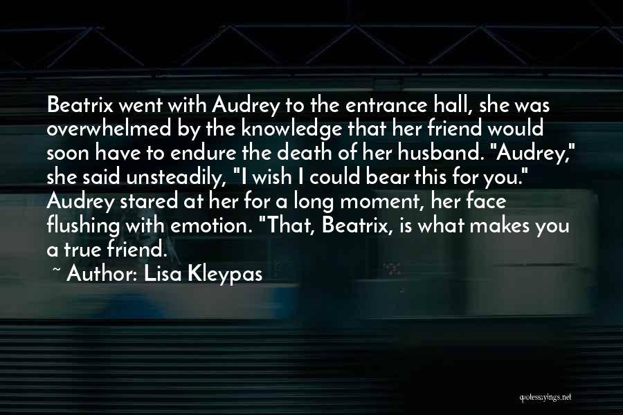 Best Friend Till Death Quotes By Lisa Kleypas Best Friend Till Death Quotes By Lisa Kleypas