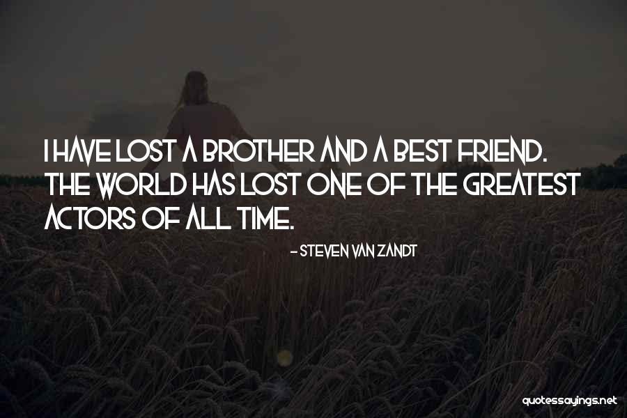 Best Friend Time Quotes By Steven Van Zandt Best Friend Time Quotes By Steven Van Zandt
