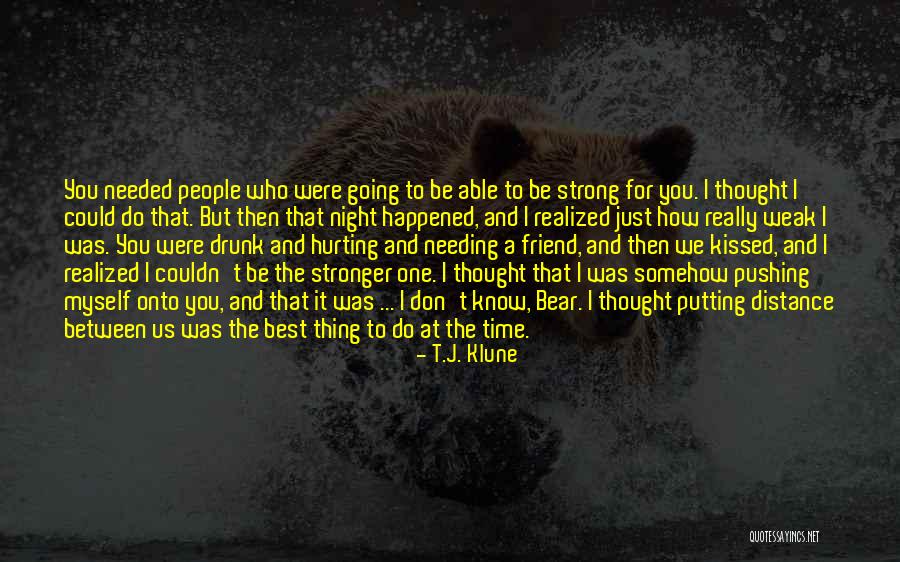 Best Friend Time Quotes By T.J. Klune Best Friend Time Quotes By T.J. Klune