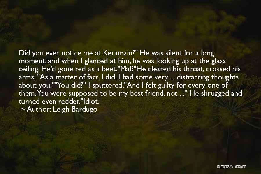 Best Friend Turned Quotes By Leigh Bardugo