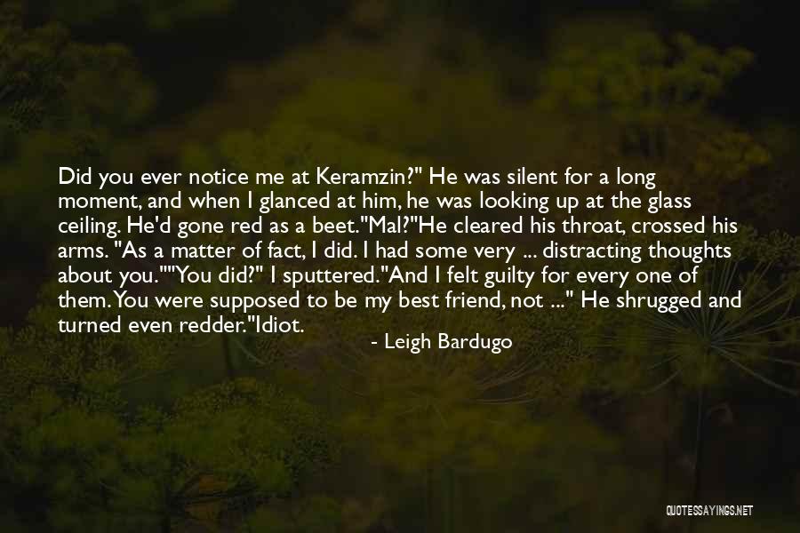 Best Friend Turned Quotes By Leigh Bardugo