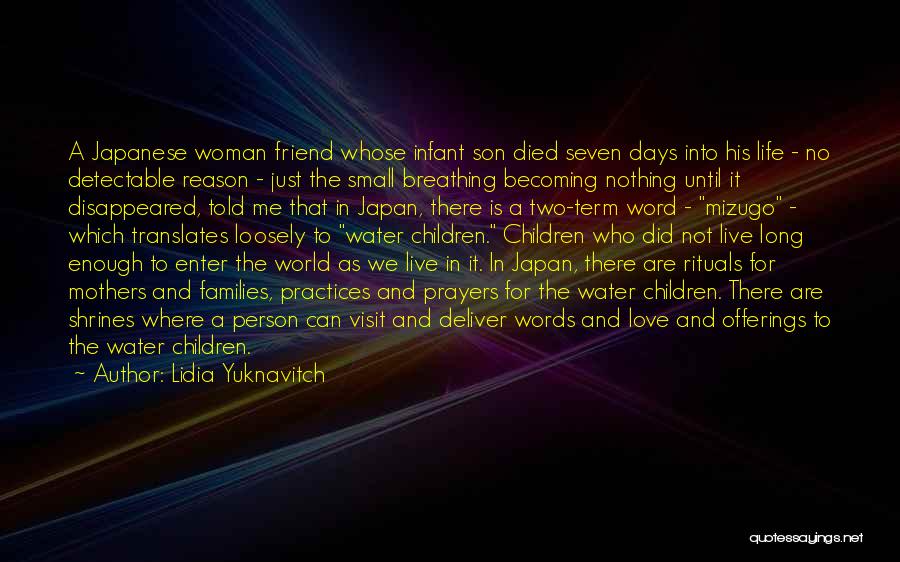 Best Friend Who Died Quotes By Lidia Yuknavitch