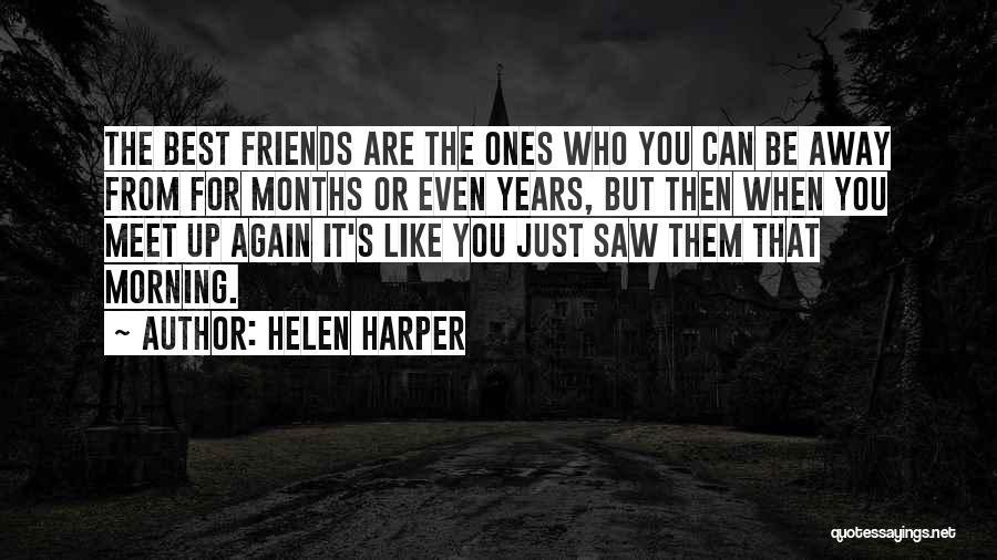 Best Friends Again Quotes By Helen Harper