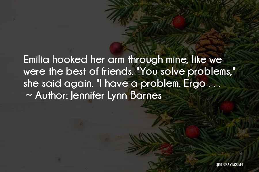 Best Friends Again Quotes By Jennifer Lynn Barnes