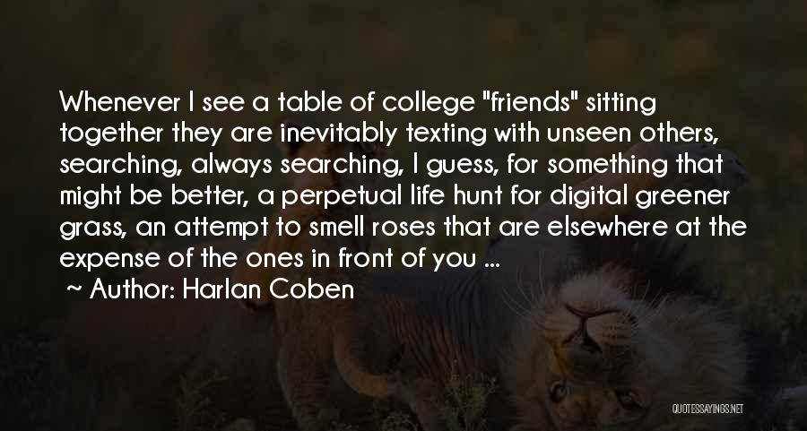 Best Friends Always Together Quotes By Harlan Coben