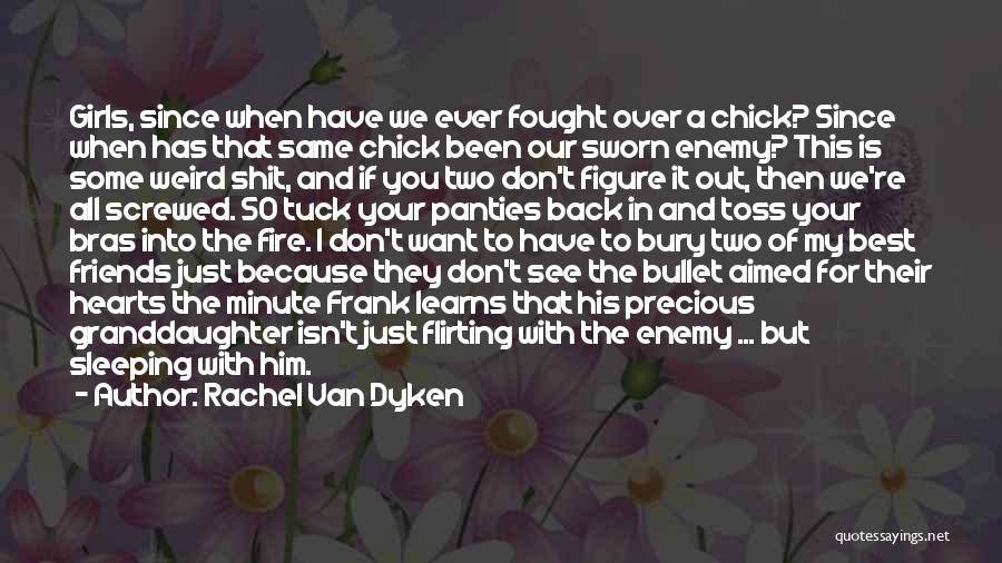 Best Friends And Hearts Quotes By Rachel Van Dyken
