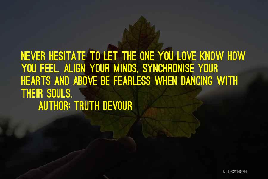 Best Friends And Hearts Quotes By Truth Devour
