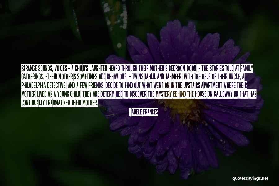 Best Friends And Laughter Quotes By Adele Frances Best Friends And Laughter Quotes By Adele Frances
