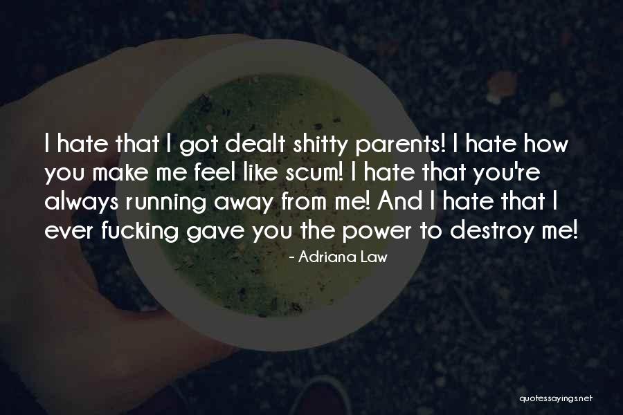 Best Friends And Love Quotes By Adriana Law Best Friends And Love Quotes By Adriana Law
