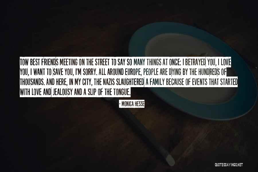 Best Friends And Love Quotes By Monica Hesse Best Friends And Love Quotes By Monica Hesse