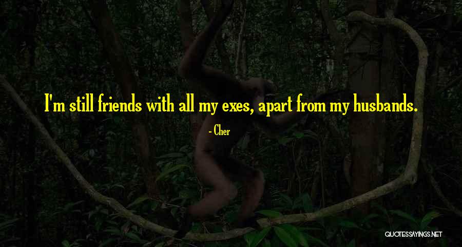 Best Friends Apart Quotes By Cher Best Friends Apart Quotes By Cher
