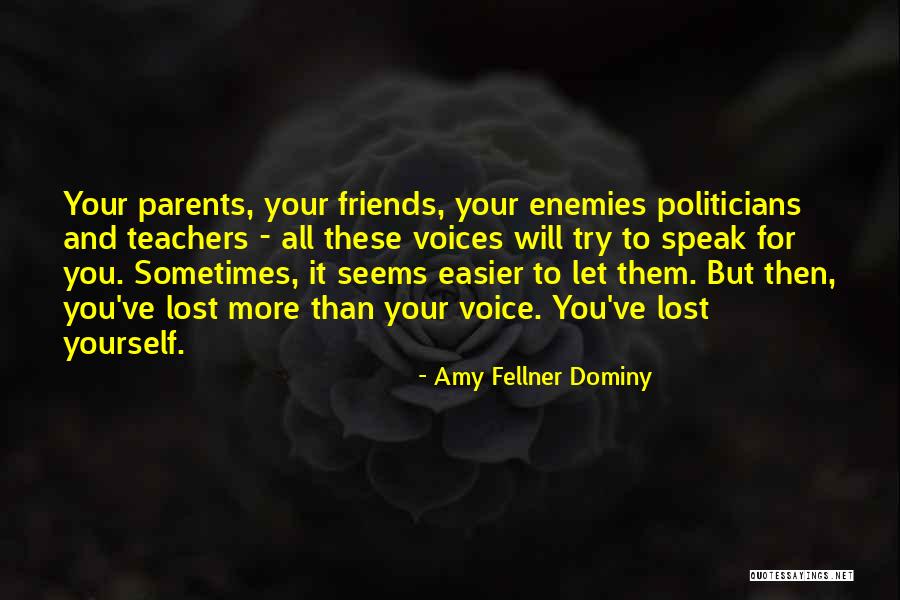 Best Friends Are Enemies Quotes By Amy Fellner Dominy