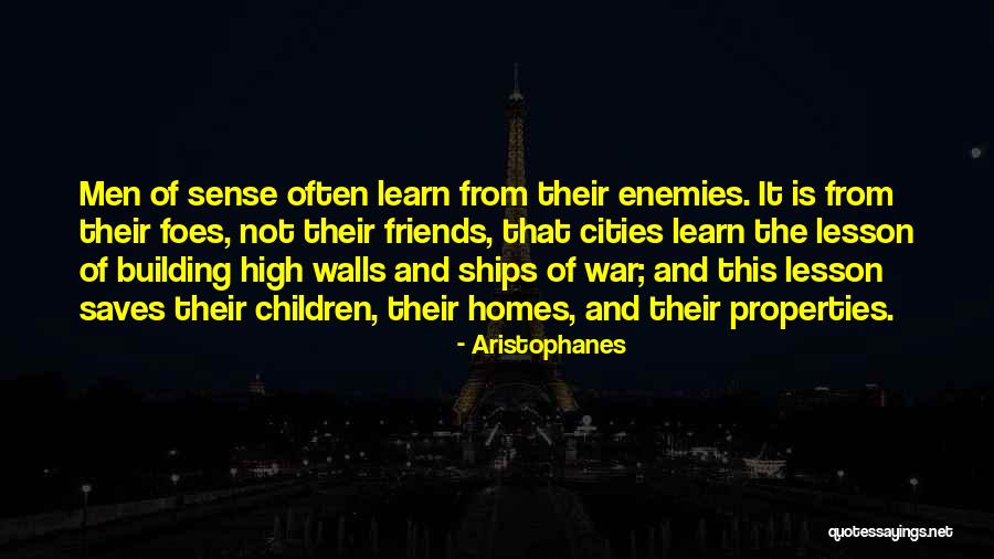 Best Friends Are Enemies Quotes By Aristophanes