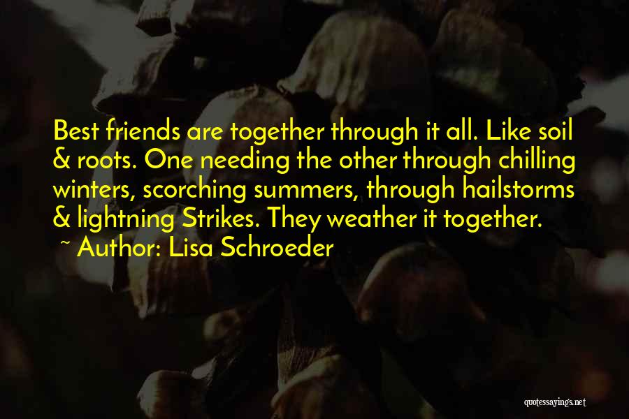 Best Friends Are Quotes By Lisa Schroeder