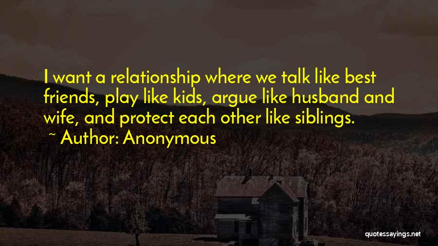 Best Friends Argue Quotes By Anonymous